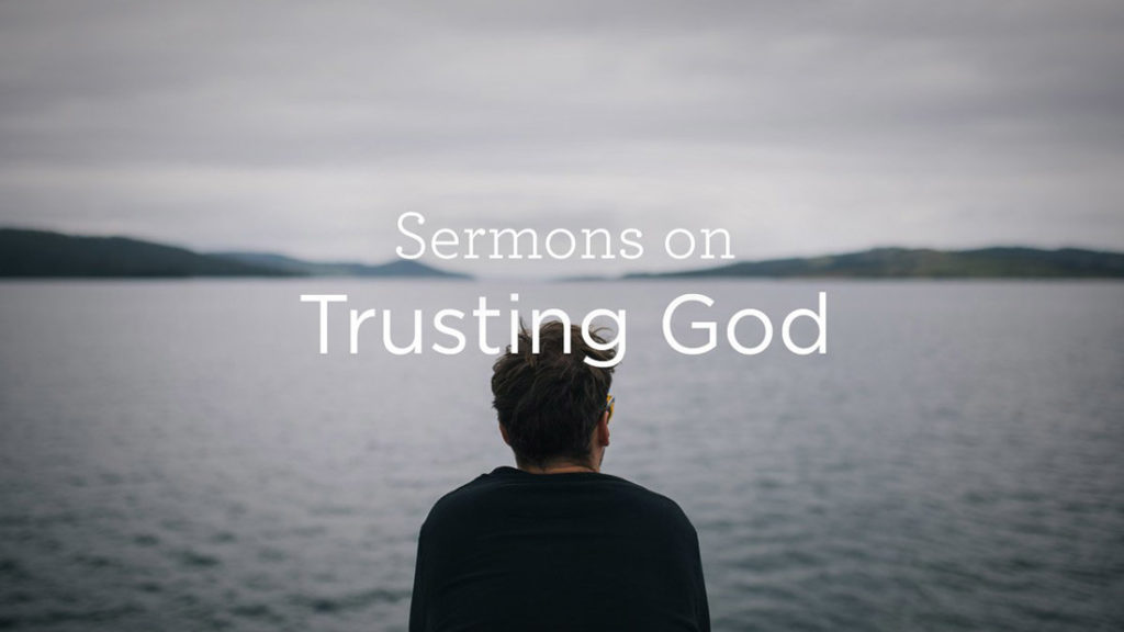 Sermons-on-Trusting-God-header