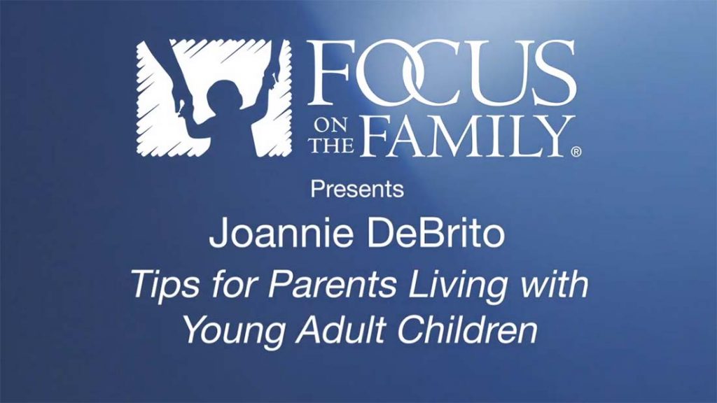 20.04-focus_family-joannie_debrito-tips_parents_living_young_adult_children