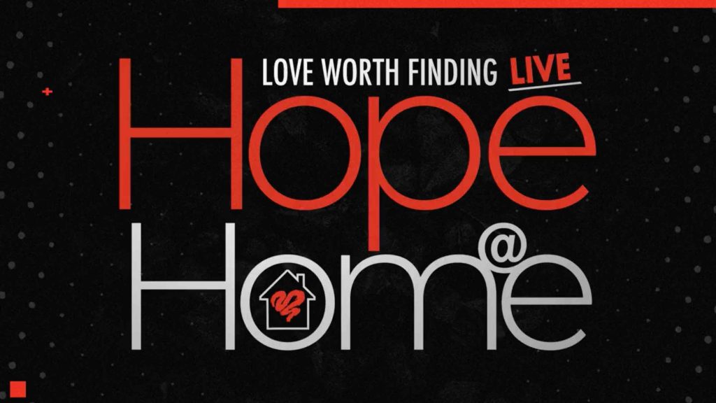20.04-love_worth_finding-hope@home_episode_2