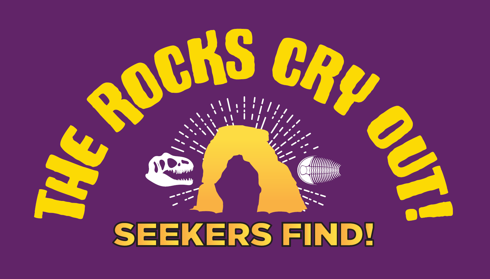 The Rocks Cry Out!